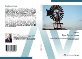Das Passivhaus di Carola Szabo edito da AV Akademikerverlag
