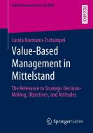 Value-Based Management in Mittelstand di Carola Normann-Tschampel edito da Springer-Verlag GmbH