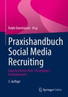 Praxishandbuch Social Media Recruiting edito da Springer-Verlag GmbH