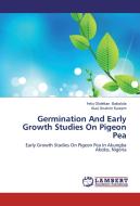 Germination And Early Growth Studies On Pigeon Pea di Felix Olalekan Babalola, Alasi Ibrahim Kareem edito da LAP Lambert Academic Publishing