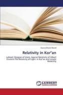 Relativity in Kor"an di Osama Khaleil Naied edito da LAP Lambert Academic Publishing