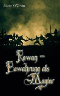 Rowan - Bewährung als Magier di Aileen O'Grian edito da Books on Demand