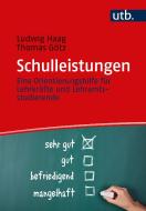 Schulleistungen di Ludwig Haag, Thomas Götz edito da UTB GmbH