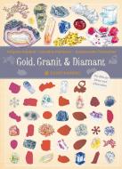 Gold, Granit & Diamant di Virginie Aladjidi edito da Gerstenberg Verlag