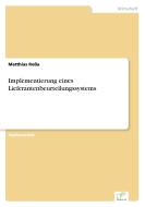 Implementierung eines Lieferantenbeurteilungssystems di Matthias Roßa edito da Diplom.de