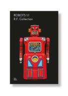 Robots 1:1 di Rolf Fehlbaum edito da Vitra Design Museum