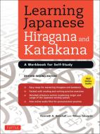 Learning Japanese Hiragana and Katakana di Kenneth G. Henshall, Tetsuo Takagaki edito da Tuttle Shokai Inc