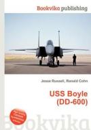 Uss Boyle (dd-600) edito da Book On Demand Ltd.