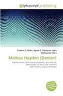Melissa Hayden (dancer) edito da Alphascript Publishing