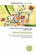 Morell Mackenzie edito da Alphascript Publishing