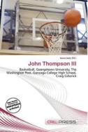 John Thompson Iii edito da Cred Press