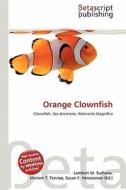 Orange Clownfish edito da Betascript Publishing