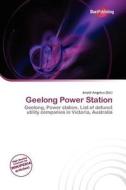 Geelong Power Station edito da Duct Publishing