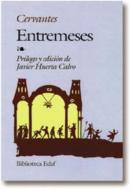 Entremeses di Miguel de Cervantes Saavedra edito da Editorial Edaf, S.L.
