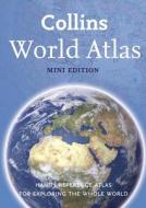 Collins World Atlas: Mini Edition di Collins Maps edito da HarperCollins Publishers