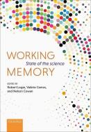 Working Memory di Robert Logie edito da Oxford University Press