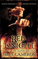 The Red Knight di Miles Cameron edito da ORBIT