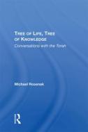 Tree Of Life, Tree Of Knowledge di Michael Rosenak edito da Taylor & Francis Ltd