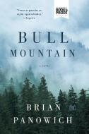 Bull Mountain di Brian Panowich edito da BERKLEY BOOKS