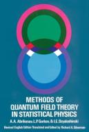 Methods of Quantum Field Theory in Statistical Physics di A. A. Abrikosov edito da Dover Publications Inc.