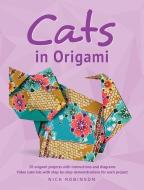 Cats in Origami di Nick Robinson edito da DOVER PUBN INC