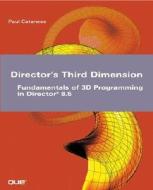 Director's Third Dimension di Paul Catanese edito da Pearson Education