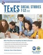 TExES Social Studies 7-12 (232) Book + Online di Dean Ferguson edito da RES & EDUCATION ASSN