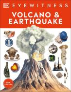 Eyewitness Volcano & Earthquake di Dk edito da DK PUB