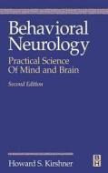 Behavioral Neurology edito da Elsevier Health Sciences