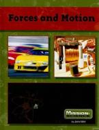 Forces and Motion di Jane Weir edito da Compass Point Books
