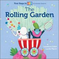The Rolling Garden di Laurence Gillot edito da Schiffer Publishing Ltd