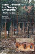 Forest Condition in a Changing Environment edito da Springer Netherlands