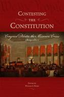Contesting The Constitution edito da University Of Missouri Press