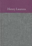 The Papers v. 3; 1759-63 di Henry Laurens edito da The University of South Carolina Press