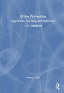 Crime Prevention di Steven P. Lab edito da Taylor & Francis Ltd