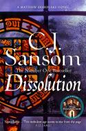 Dissolution di C. J. Sansom edito da Pan Macmillan