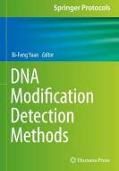 DNA Modification Detection Methods edito da HUMANA PR