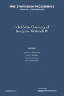 Solid-state Chemistry Of Inorganic Materials Iii: Volume 658 edito da Cambridge University Press