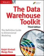 The Data Warehouse Toolkit: The Definitive Guide to Dimensional Modeling di Ralph Kimball, Margy Ross edito da John Wiley & Sons