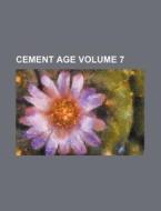 Cement Age Volume 7 di Books Group edito da Rarebooksclub.com