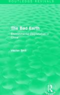 The Bad Earth di Vaclav Smil edito da Taylor & Francis Ltd