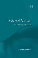 India and Pakistan di Duncan McLeod edito da Taylor & Francis Ltd