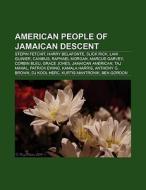 American people of Jamaican descent di Books Llc edito da Books LLC, Reference Series