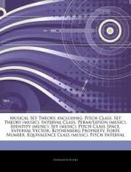 Musical Set Theory, Including: Pitch Cla di Hephaestus Books edito da Hephaestus Books
