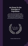 An Essay On The Principle Of Population di Thomas Robert Malthus edito da Palala Press