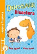 Dinosaur Disasters di Kate Agnew edito da Egmont UK Ltd