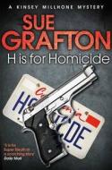 H is for Homicide di Sue Grafton edito da Pan Macmillan