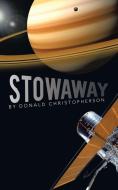 Stowaway di Donald Christopherson edito da AuthorHouse