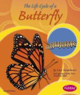 The Life Cycle of a Butterfly di Lisa Trumbauer edito da CAPSTONE PR