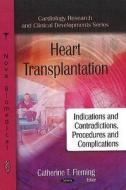 Heart Transplantation di Catherine T. Fleming edito da Nova Science Publishers Inc